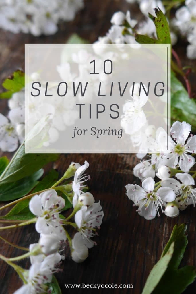 slow living tips for spring