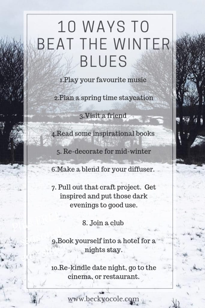 10 ways to beat the winter blues
